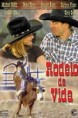 The Ride Rodeio da Vida